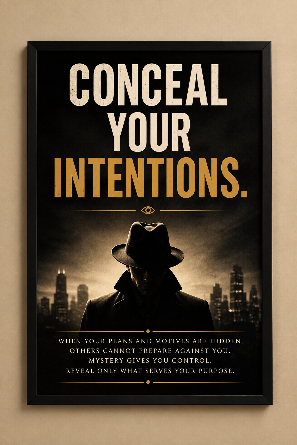 Conceal Your Intentions